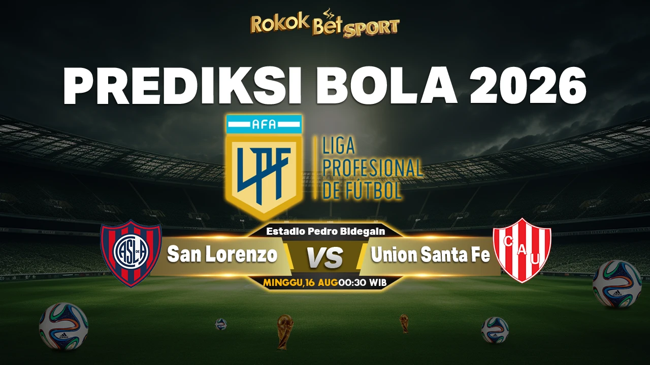Prediksi San Lorenzo vs Union Santa Fe 16 Agustus 2026