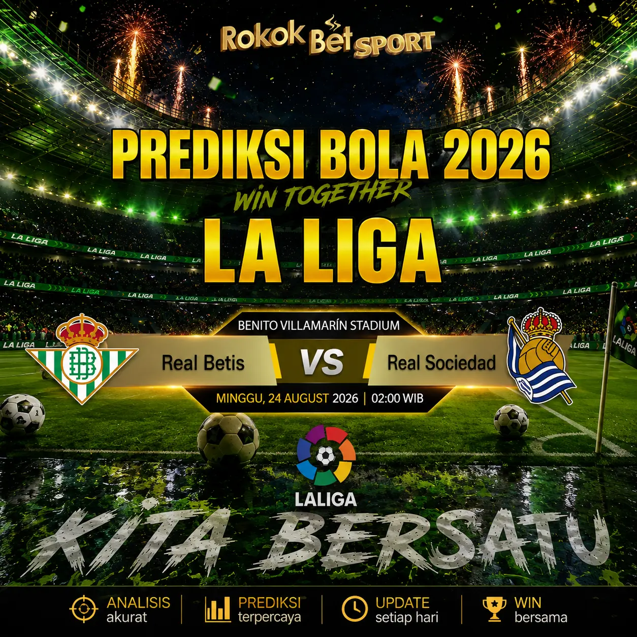 Prediksi Real Betis vs Real Sociedad 2026: Duel Sengit Perebutan Tiga Poin