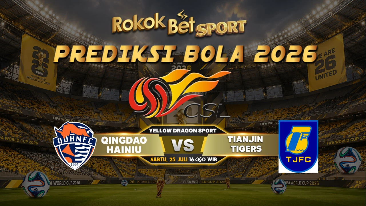 Prediksi Liga Super China: Qingdao Manatee vs Tianjin Jinmen Tiger